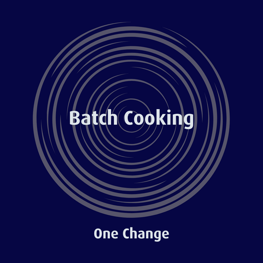 Home Cooking / Batch Cooking