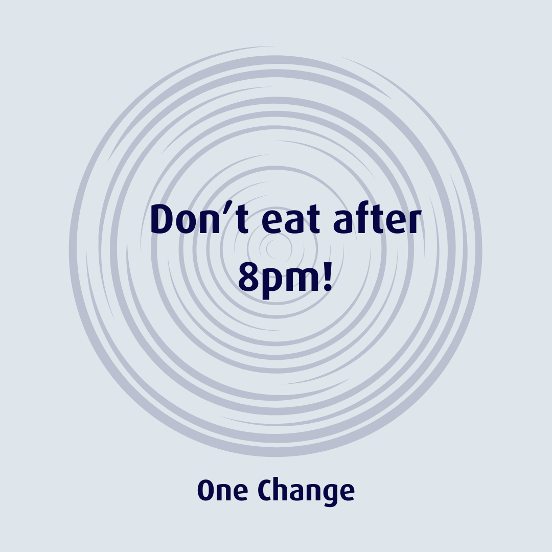 Avoid late night eating